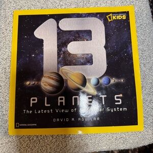 National Geographic Kids Book 13 Planets: The Latest View of the Solar System